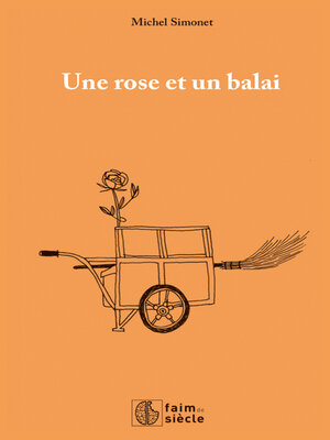 cover image of Une rose et un balai